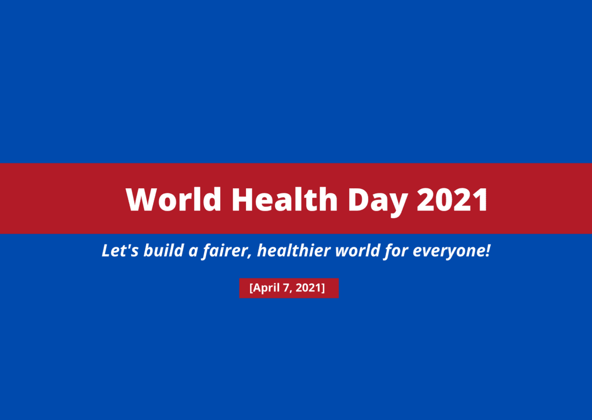 World Health Day 2021