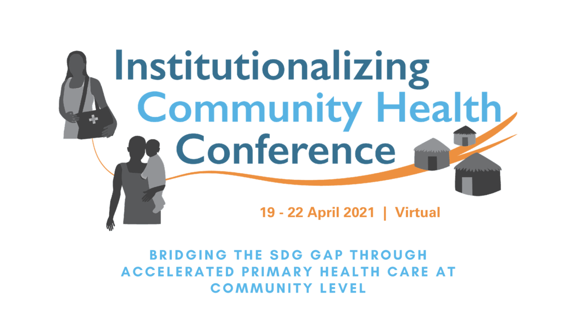 Institutionalizing Community Health Conference 2021