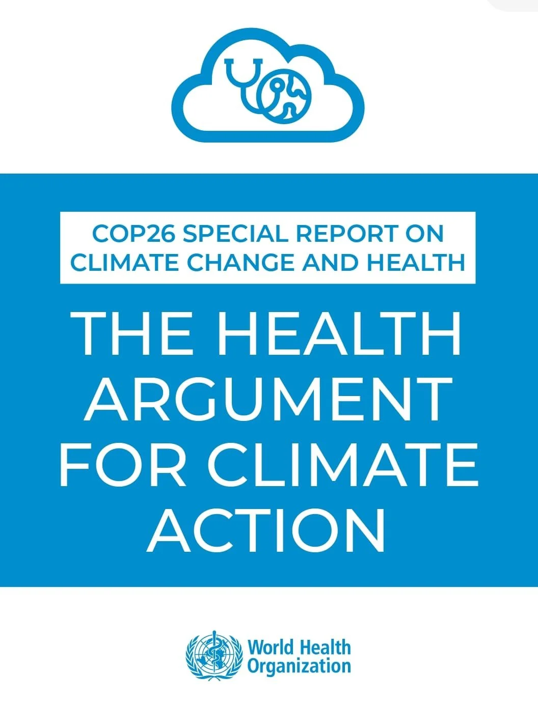 COP26 Special Report on Climate Change and Health