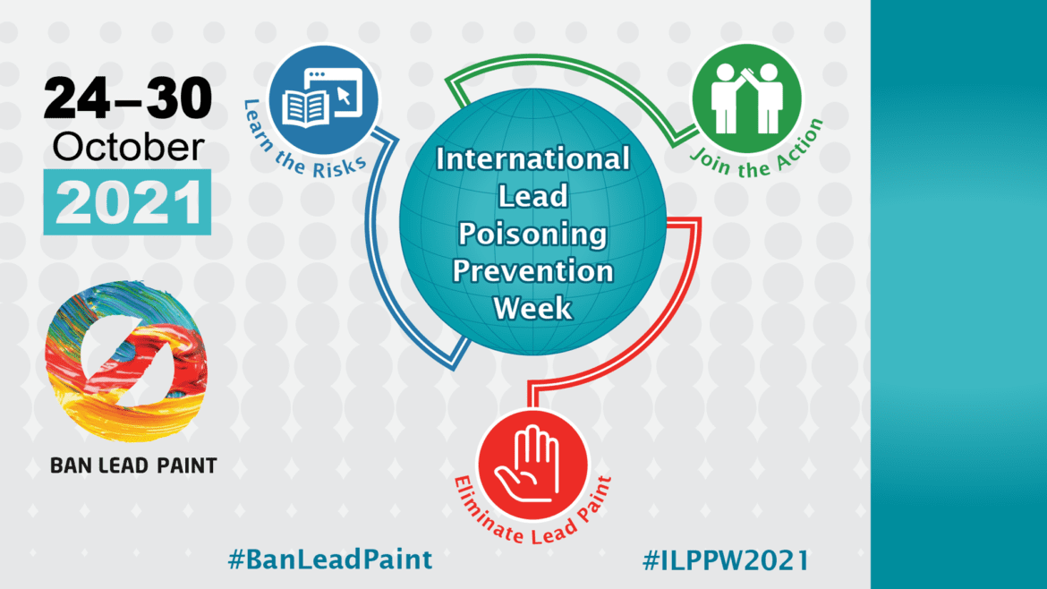 International Lead Poisoning Prevention Week 2021