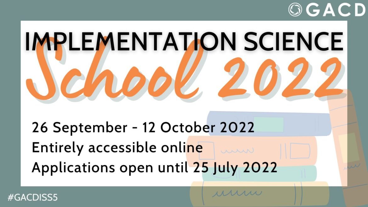 The 2022 GACD Implementation Science School
