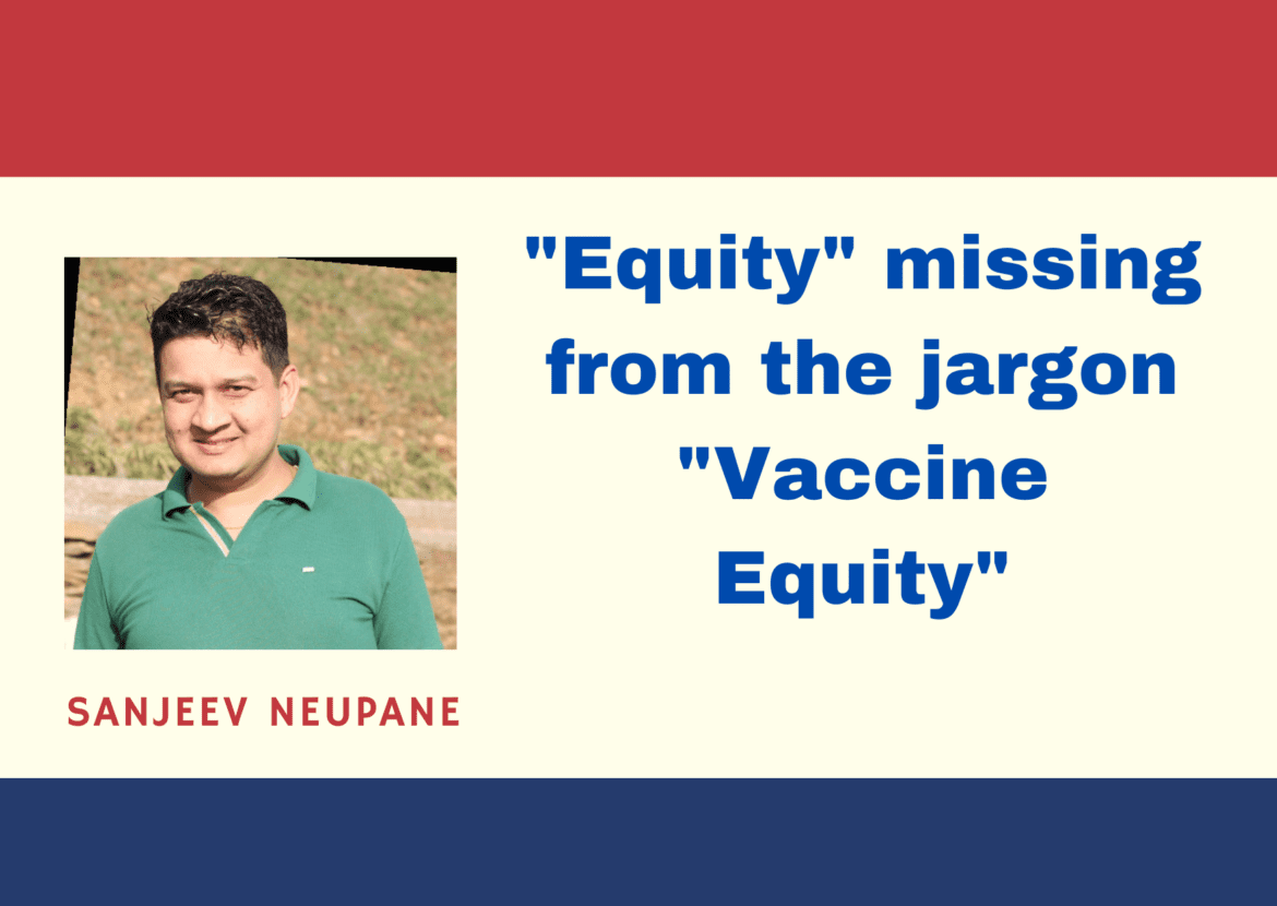 "Equity"​ missing from the jargon "Vaccine Equity"​