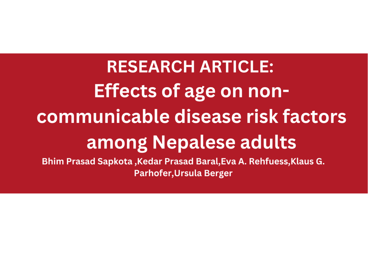 Effects of age on non-communicable disease risk factors among Nepalese adults