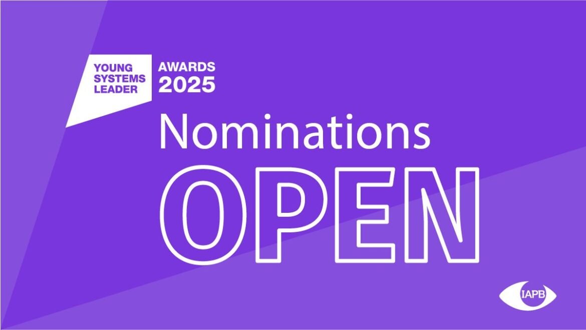 IAPB Young Systems Leader Awards for early-career eye health professionals  
