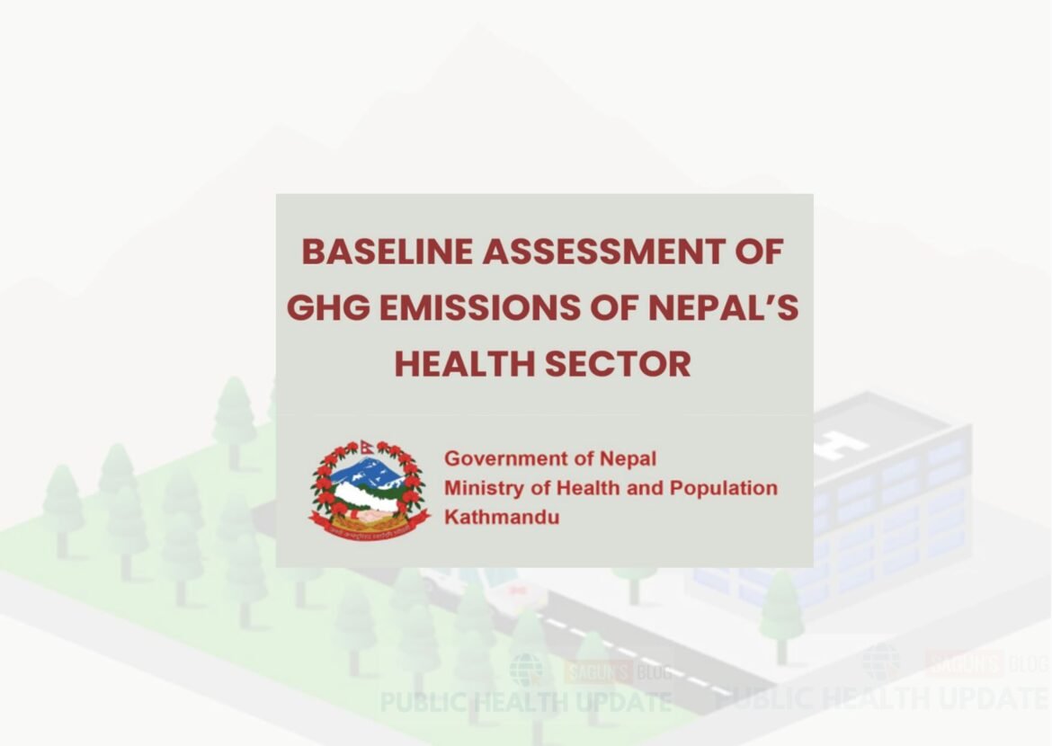 Baseline Assessment of GHG Emissions of Nepal's Health Sector, 2024