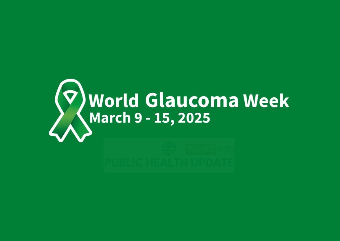 World Glaucoma Week 2025: Uniting for a Glaucoma-Free World