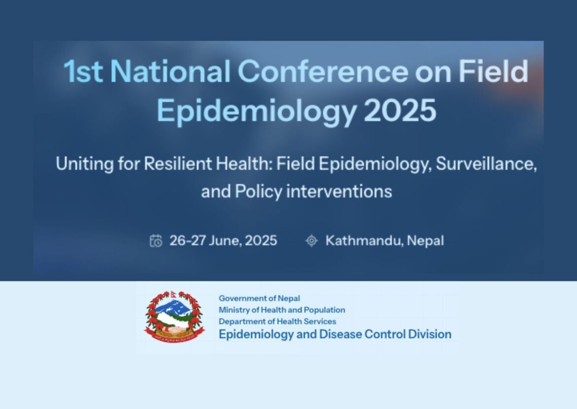1st National Conference on Field Epidemiology 2025