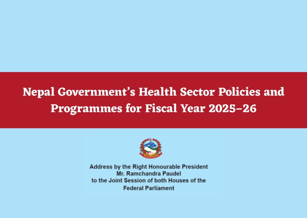 Nepal Government’s Health Sector Policies and Programmes for Fiscal Year 2025–26