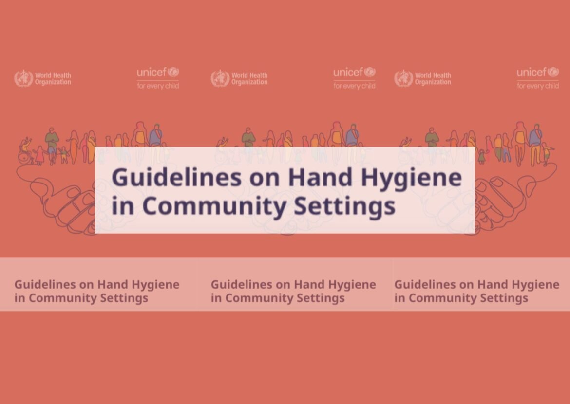 Guidelines on Hand Hygiene in Community Settings