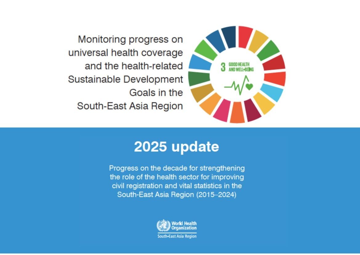 Monitoring progress on UHC and the health-related SDGs in the South-East Asia Region: 2025 update