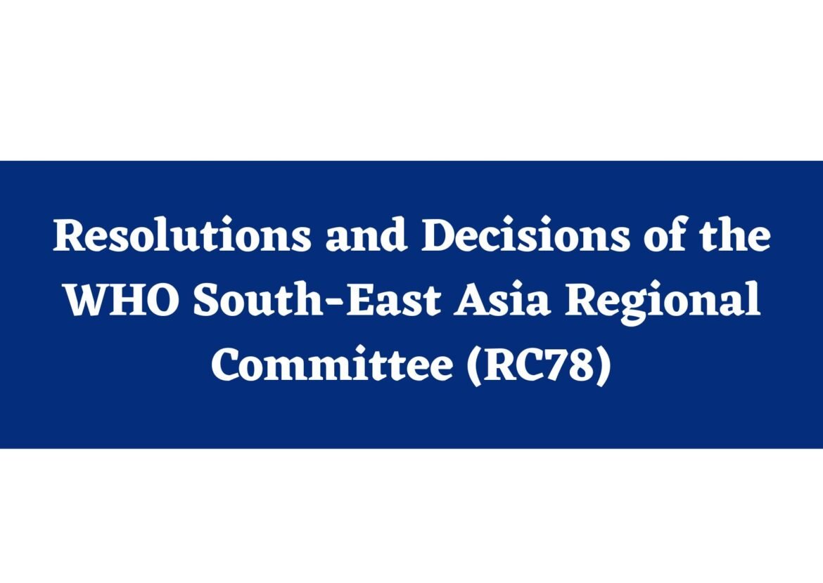 Resolutions and Decisions of the WHO South-East Asia Regional Committee
