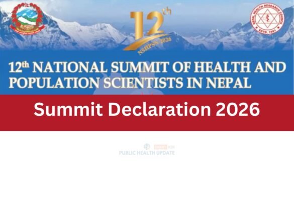 Summit Declaration: The 12th National Summit of Health and Population Scientists in Nepal