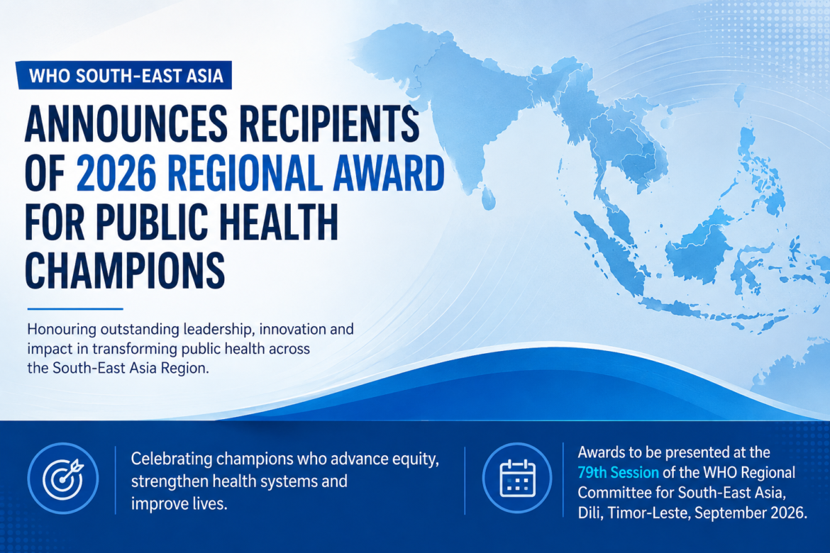 WHO South-East Asia announces recipients of 2026 Regional Award for Public Health Champions